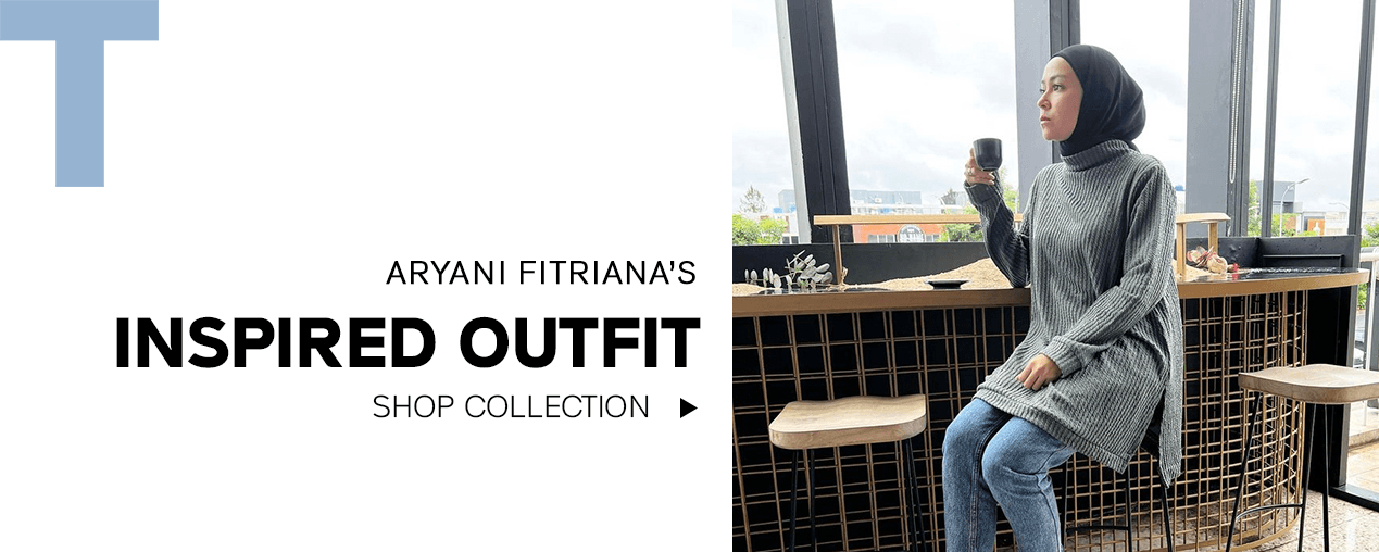 aryanifitriana Inspired Looks