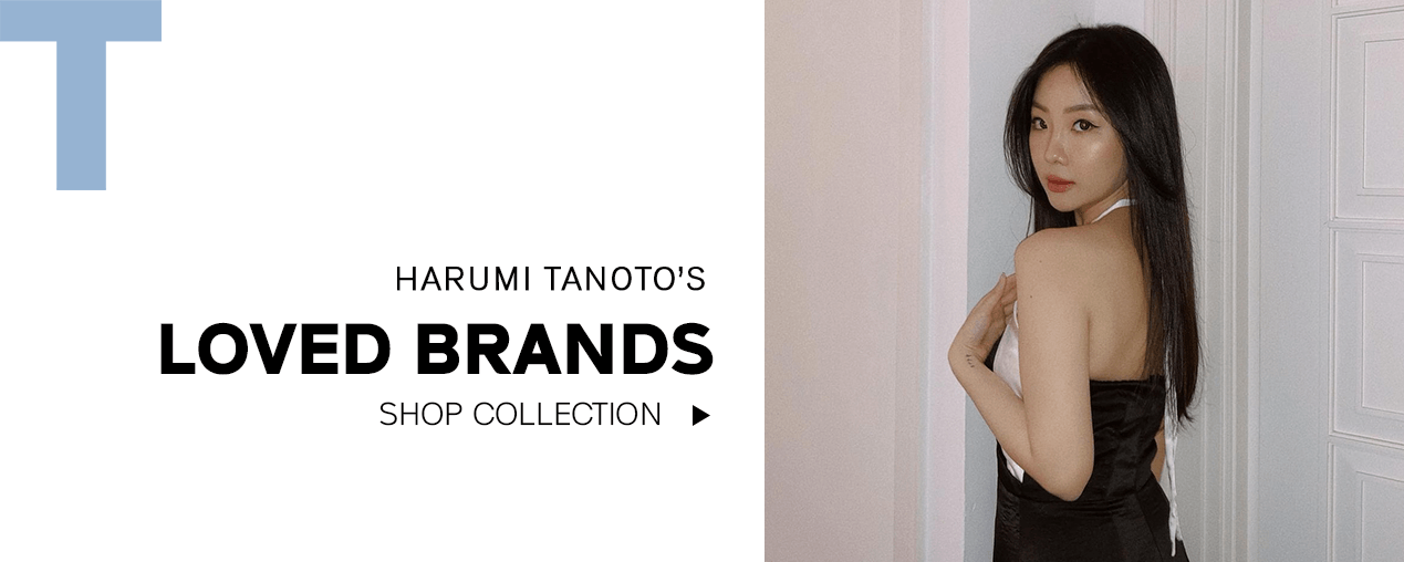 Harumi Tanoto-favourite-brands