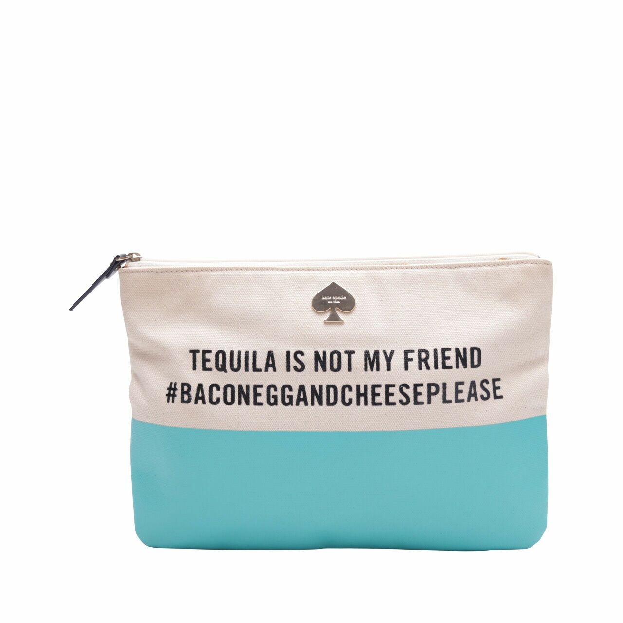 Kate Spade Cream & Turquoise Tequila Is Not Friend Pouch