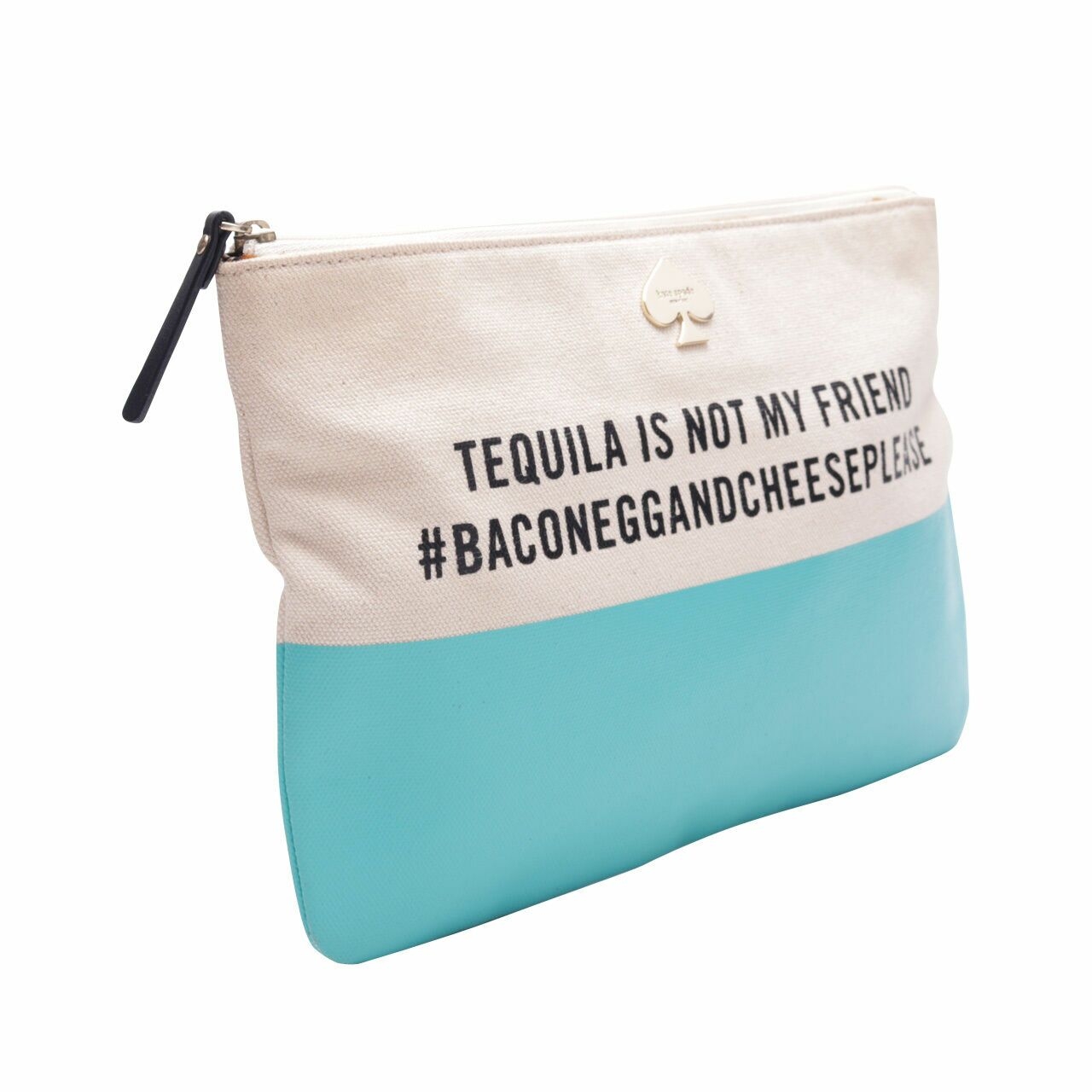 Kate Spade Cream & Turquoise Tequila Is Not Friend Pouch